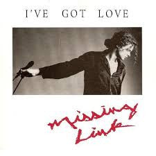 Missing Link (16) : I've Got Love (7