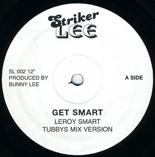 Leroy Smart : Get Smart / Man Is So Great (12