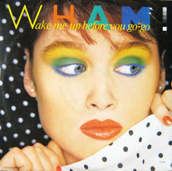 Wham! : Wake Me Up Before You Go-go (12