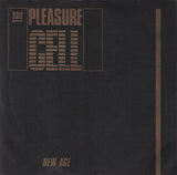 The Pleasure Cell : New Age (7")