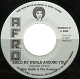 Slim Smith & The Uniques : Build My World Around You (7", Single)