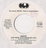 Charles Augins / Indeep : Baby I Need Your Loving / Last Night A D.J. Saved My Life (7", Jukebox)