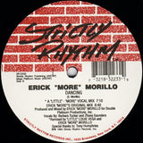 Erick "More" Morillo* : Dancing (12")