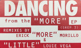 Erick "More" Morillo* : Dancing (12")
