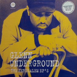 Glenn Underground : The Jerusalem EP's (2x12
