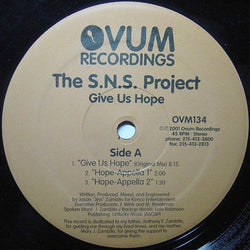 The S.N.S. Project* : Give Us Hope (12