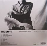 Tom Smith (3) : There Is Nothing In The Dark That Isn't There In The Light (LP, Album, Oxb)