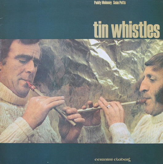 Paddy Moloney And Seán Potts : Tin Whistles (LP, Album)