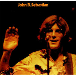 John B. Sebastian* : John B. Sebastian (LP, Album, Gat)