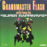 Grandmaster Flash & The Furious Five : Super Rappin' N° 2 (7", Single)