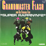Grandmaster Flash & The Furious Five : Super Rappin' N° 2 (7", Single)