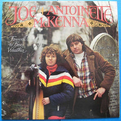 Joe McKenna (2) & Antoinette McKenna : Farewell To Fine Weather (LP, Album)