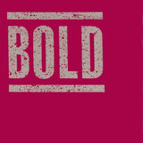 Bold (2) : Bold (7")
