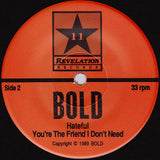 Bold (2) : Bold (7")