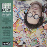 Egg Hunt : Me And You (7", Single)