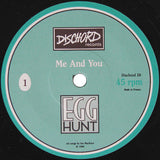 Egg Hunt : Me And You (7", Single)