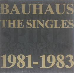 Bauhaus : The Singles 1981-1983 (12