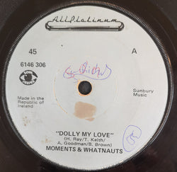 Moments* & Whatnauts* : Dolly My Love (7