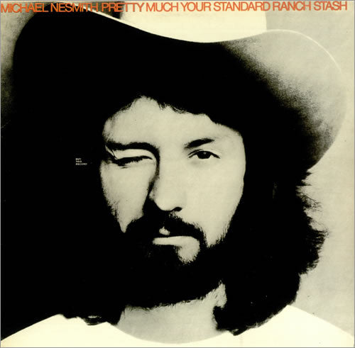 Michael Nesmith : Pretty Much Your Standard Ranch Stash (LP, Album, RE, Gat)
