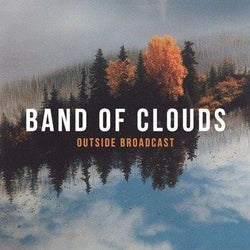 Band of Clouds : Outside Broadcast (LP, whi)