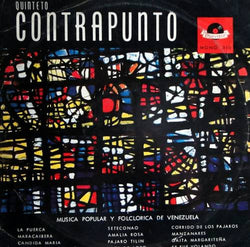 Quinteto Contrapunto : Musica Popular y Folclorica de Venezuela (LP, Album, Mono)