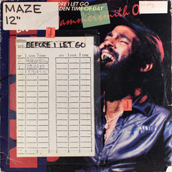 Maze Featuring Frankie Beverly : Before I Let Go / Golden Time Of The Day (12