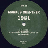 Markus Guentner : 1981 (12")