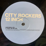 Northern Lite : Treat Me Better (12")