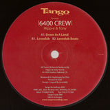 6400 Crew Presents Hipp-E & Tony : Down In A Land (12")
