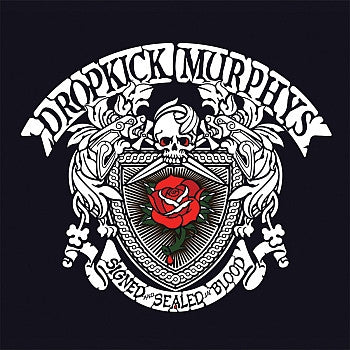 Dropkick Murphys : Signed And Sealed In Blood (2xLP, Album + CD, Album)