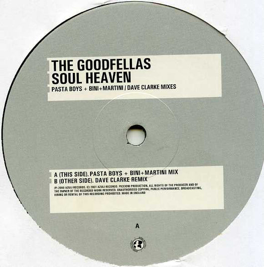 The Goodfellas (2) : Soul Heaven (12