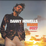 Danny Howells : Global Underground #027: Miami (3x12", Comp, Ltd)
