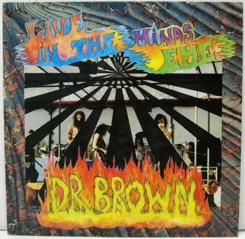 Dr. Brown (2) : Live In The Mind's Eye (LP)