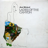 Joni Mitchell : Ladies Of The Canyon (LP, Album, RE, Gat)
