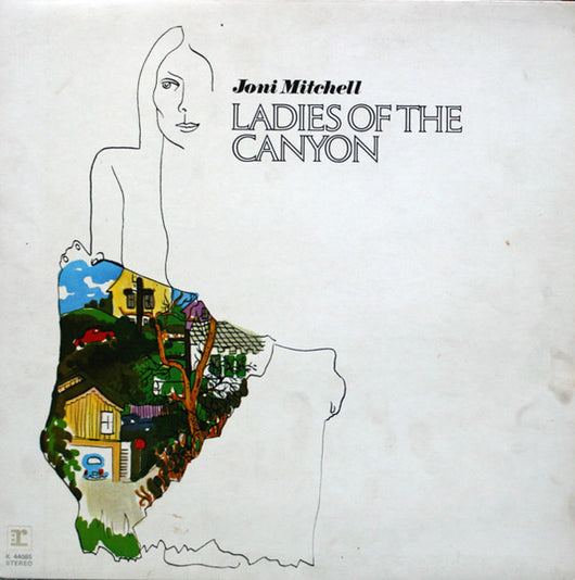 Joni Mitchell : Ladies Of The Canyon (LP, Album, RE, Gat)