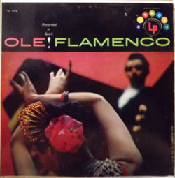 Lolita Caballero, Pedro Cortes, Juanito Valderrama : Ole! Flamenco - Recorded In Spain (LP, Album)