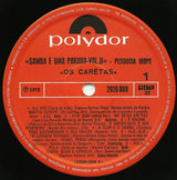 Os Caretas : Pesquisa Ibope (Samba É Uma Parada Vol. II) (LP, Album)