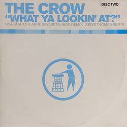 DJ The Crow : What Ya Lookin' At? (12