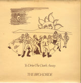 The Broadside : To Drive The Dark Away (LP, Album)