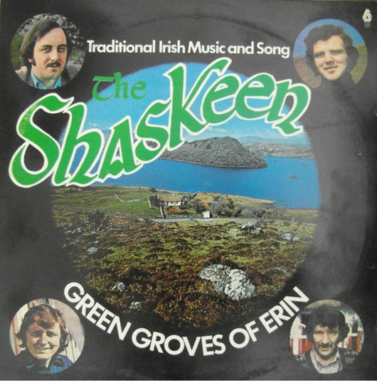 Shaskeen : Green Groves Of Erin (LP, Album)