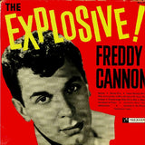 Freddy Cannon : The Explosive Freddy Cannon (LP, Album)