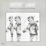 Fred Carpenter, Mark O'Connor : Cuttin' Loose (LP)