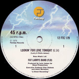 Fat Larrys Band (FLB)* : Lookin' For Love Tonight (12", Single)