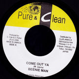 Beenie Man / Daddy Lizard : Come Out Ya / In Deh (7")