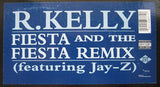 R. Kelly Featuring Jay-Z : Fiesta And The Fiesta Remix (12")