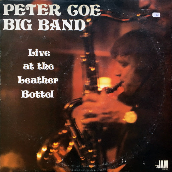 The Peter Coe Big Band : Live At The Leather Bottel Volume 2 (LP, Album)