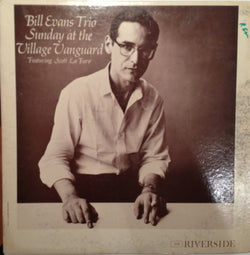 Bill Evans Trio* Featuring Scott La Faro* : Sunday At The Village Vanguard (LP, Album, Mono, RE)