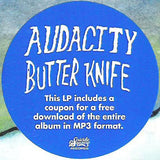 Audacity (3) : Butter Knife (LP, Album, Ltd, Gol)