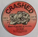 The Miami Showband : Money Is The Root Of All Evil  (7", Single)