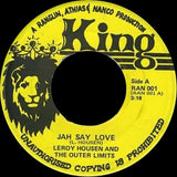 Leroy Housen & Outer Limits (4) : Jah Say Love (7")